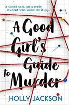 A Good Girl's Guide To Murder
