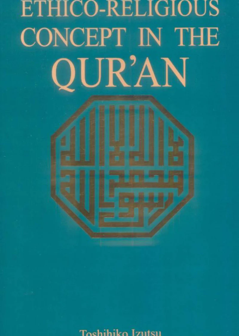 Ethico-Religious Concept In The Quran