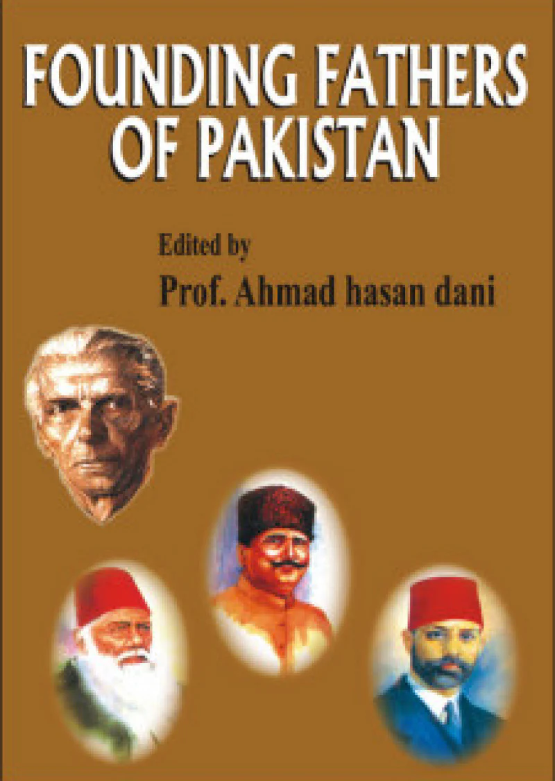 Founding Fathers Of Pakistan