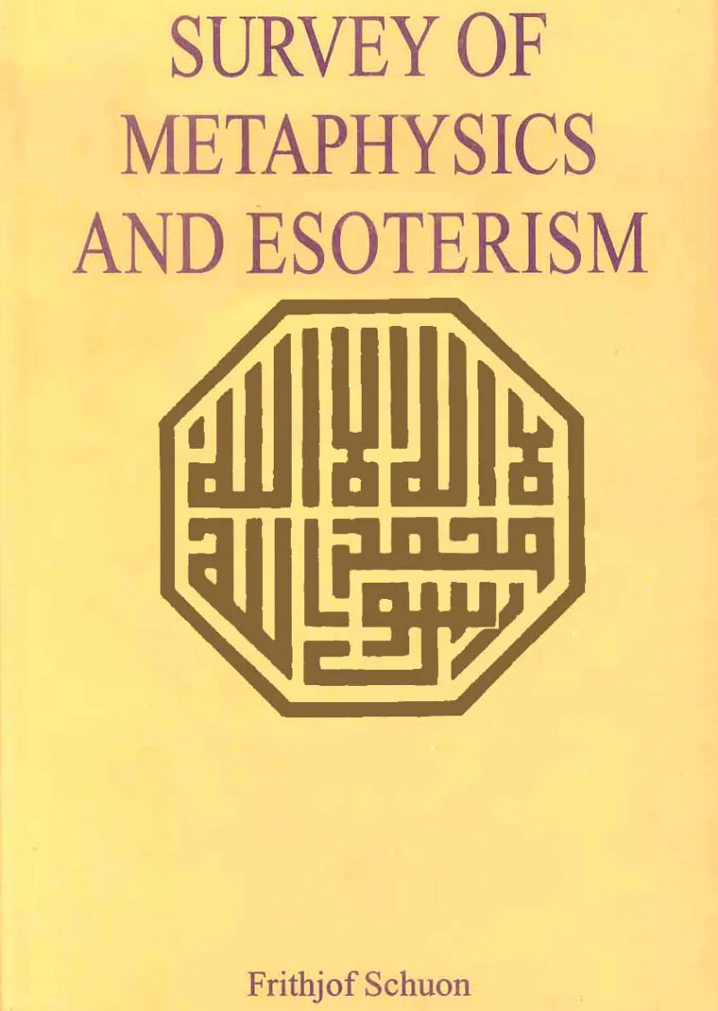 Survey Of Metaphysics And Esoterism