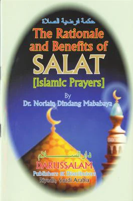 The Rationale & Benefits of Salat: Why Salat (Prayer) is important in Muslim's life? What are its benefits? Do we need to pray properly? All is explained here in this book.